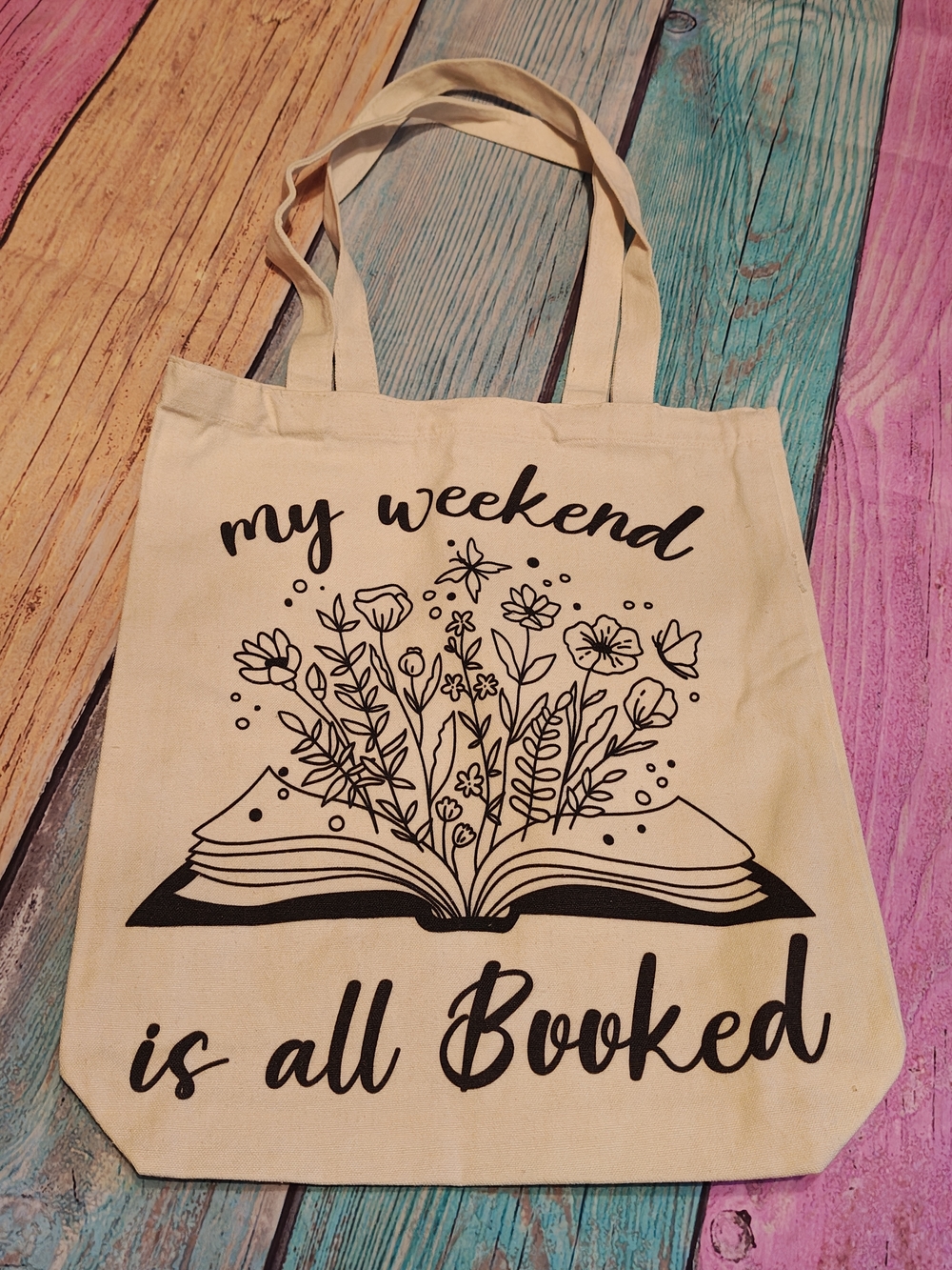 Canvas Tote bag My Weekend Is All Booked #0710